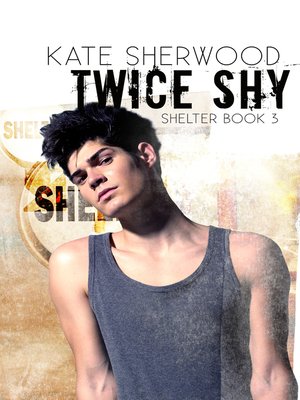 cover image of Twice Shy